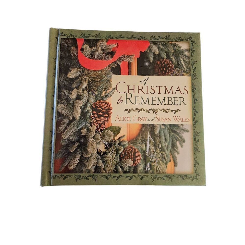 A Christmas to remember by Alice gray and Susan wales - gift books from hallmark